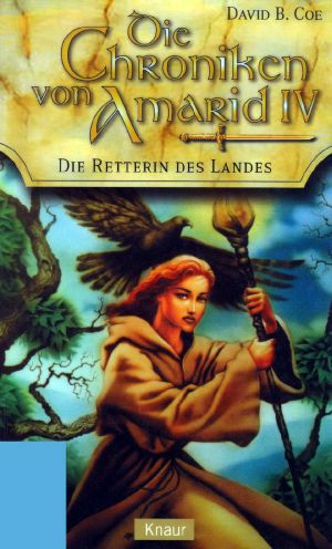 [Die Chroniken von Amarid 04] • Die Retterin des Landes